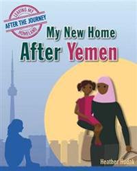 My New Home After Yemen