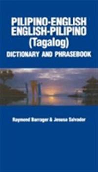 Pilipino-English/English-Pilipino Dictionary & Phrasebook
