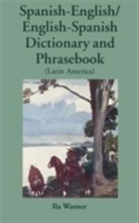 Spanish-English/English-Spanish (Latin America) Dictionary & Phrasebook