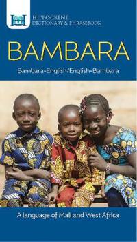 Bambara-English/ English-Bambara Dictionary & Phrasebook