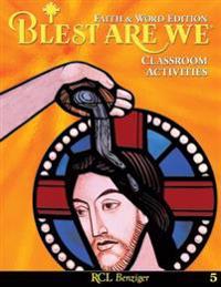 Blest Are We Faith and Word Edition