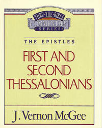 Thru the Bible Vol. 49: The Epistles (1 and   2 Thessalonians)