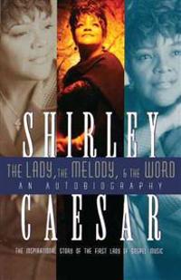 The Lady, The Melody, and the Word