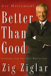Better Than Good