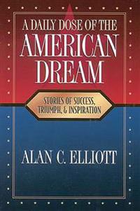 A Daily Dose of the American Dream