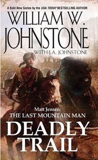 Matt Jensen/The Last Mountain Man
