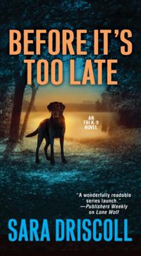 An FBI K-9 Novel