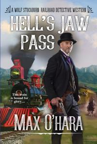 Wolf Stockburn, Railroad Detective