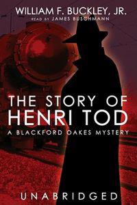 Jr, W: STORY OF HENRI TOD LIB/E     M