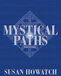Howatch, S: STARBRIDGEMYSTICAL PATHS    2M