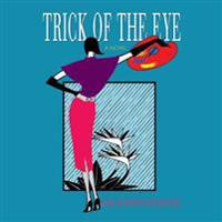 Bokomslag for "Trick of the Eye"