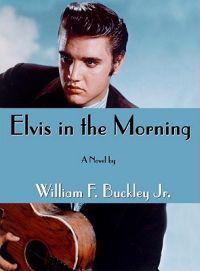 Jr, W: ELVIS IN THE MORNING         M