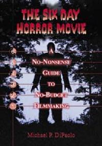 The Six Day Horror Movie
