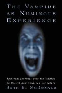 The Vampire as Numinous Experience