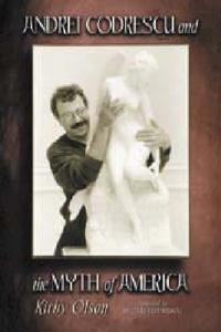 Andrei Codrescu and the Myth of America