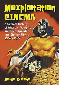 Mexploitation Cinema