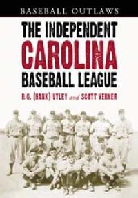 The Independent Carolina Baseball League, 1936-1938