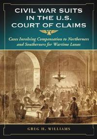 Civil War Suits in the U.S. Court of Claims