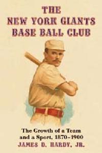 The New York Giants Base Ball Club