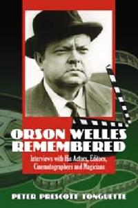 Orson Welles Remembered