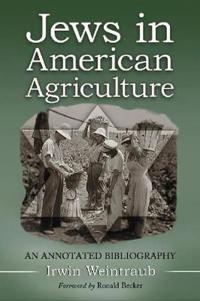 Jews in American Agriculture