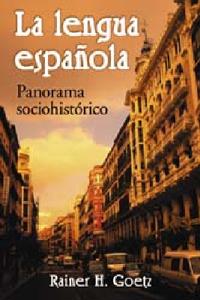 La lengua espanola