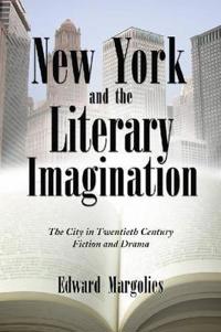 New York and the Literary Imagination