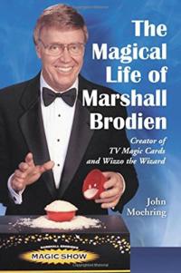 The Magical Life of Marshall Brodien