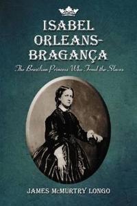 Isabel Orleans-Braganca
