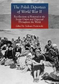 The Polish Deportees of World War II