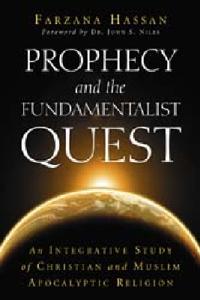 Prophecy and the Fundamentalist Quest