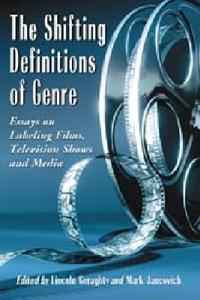 The Shifting Definitions of Genre