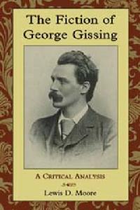 The Fiction of George Gissing