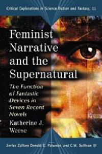 Feminist Narrative and the Supernatural