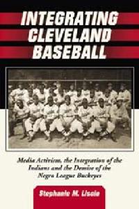 Integrating Cleveland Baseball