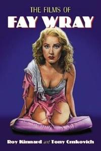The Films of Fay Wray