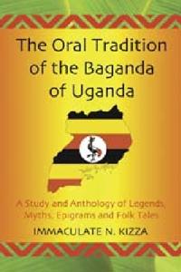 The Oral Tradition of the Baganda of Uganda