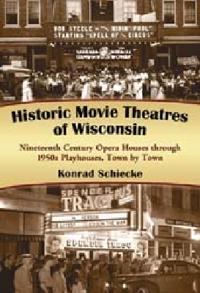 Historic Movie Theatres of Wisconsin