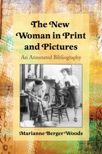 New Woman in Print and Pictures