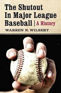 The Shutout in Major League Baseball