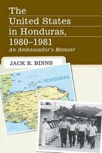 The United States in Honduras, 1980-1981