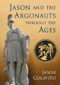 Jason and the Argonauts through the Ages