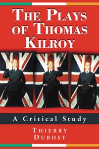 Plays of Thomas Kilroy