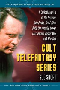 Critical Explorations in Science Fiction and Fantasy