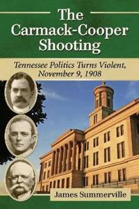 The Carmack-Cooper Shooting