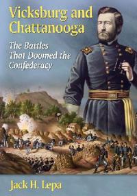Vicksburg and Chattanooga