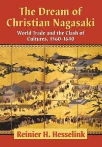 The Dream of Christian Nagasaki