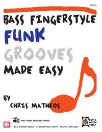 Bass Fingerstyle Funk Grooves Made Easy