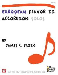 European Flavor II Accordion Solos