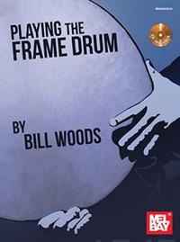 Playing the Frame Drum